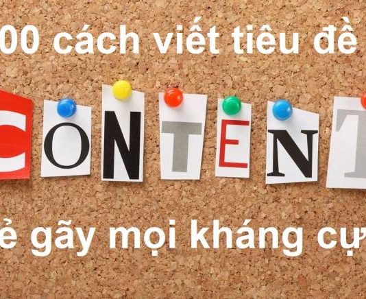 200 cách viết tiêu đề hay bẻ gãy mọi kháng cự của Khách hàng