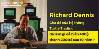 Richard Dennis – Cha đẻ của hệ thống Turtle Trading đã làm gì để biến 400$ thành 200tr$ sau 10 năm ? Richard-Dennis-cha-de-cua-he-thong-Turtle-Trading-da-lam-gi-de-bien-400$-thanh-200tr$-sau-10-nam-MrConnect