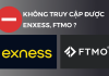 Không Truy Cập Được Exness, FTMO? Đây là cách giải quyết nhanh gọn, miễn phí, ổn định